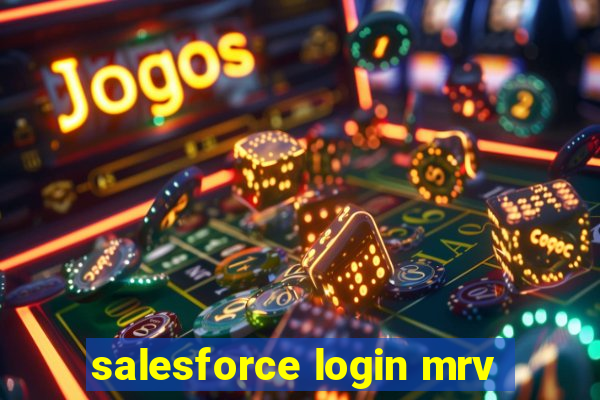 salesforce login mrv